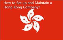 كيفية إنشاء وصيانة شركة هونغ كونغ؟